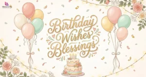 Birthday Wishes Blessings